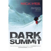 Dark Summit: The Extraordinary True Story of Everest'''s Most Controversial Season