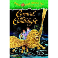 Carnival at Candlelight (Magic Tree House #33) : at Candlelight